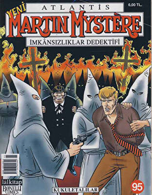 Yeni Martin Mystere Sayı: 95 Kukuletalılar - 1