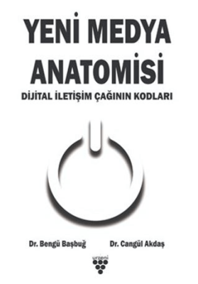 Yeni Medya Anatomisi - 1