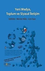 Yeni Medya, Toplum ve Siyasal İletişim - Ütopya Yayınevi