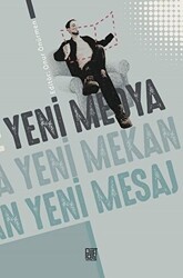 Yeni Medya Yeni Mekan Yeni Mesaj - Palet Yayınları