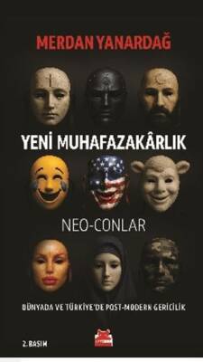 Yeni Muhafazakârlık – Neo-Conlar - 1