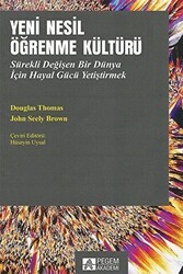 Yeni Nesil Öğrenme Kültürü - Pegem Akademi Yayıncılık