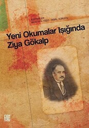 Yeni Okumalar Işığında Ziya Gökalp - Palet Yayınları