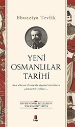 Yeni Osmanlılar Tarihi - Kapı Yayınları