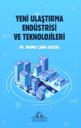 Yeni Ulaştırma Endüstrisi ve Teknolojileri - Cağaloğlu Yayınevi
