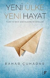 Yeni Ülke Yeni Hayat - Artemis Yayınları