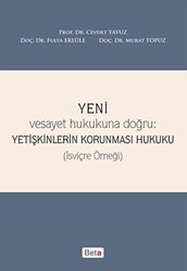 Yeni Yetişkinlerin Korunması Hukuku - Beta Yayınevi