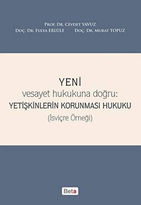 Yeni Yetişkinlerin Korunması Hukuku - 1