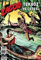 Yeni Zagor Sayı: 103 - Tekgöz ve Çetesi - Lal Kitap