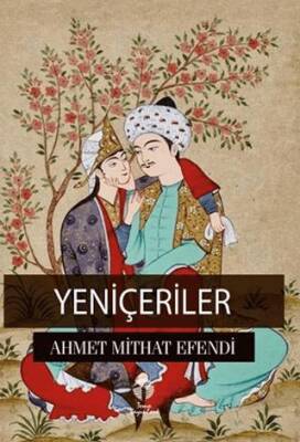 Yeniçeriler - 1