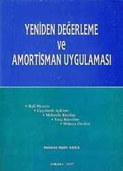 Yeniden Değerleme ve Amortisman Uygulaması - Yazarın Kendi Yayınevi - Mehmet Nadir Arıca