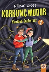 Yeniden Saldırıyor - Korkunç Müdür 4 - Artemis Yayınları