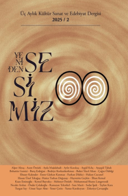 Yeniden Sesimiz - Üç Aylık Kültür Sanat ve Edebiyat Dergisi 2. Sayı - 1