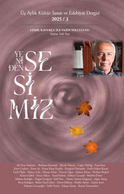 Yeniden Sesimiz - Üç Aylık Kültür Sanat ve Edebiyat Dergisi 3. Sayı - 1