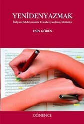 Yeniden Yazmak - Dönence Basım ve Yayın Hizmetleri