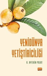 Yenidünya Yetiştiriciliği - Nobel Bilimsel Eserler