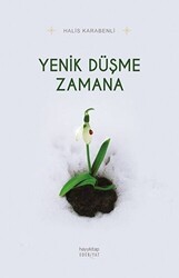 Yenik Düşme Zamana - Hayykitap