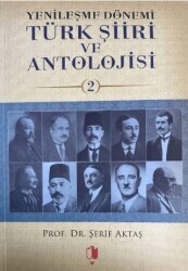 Yenileşme Dönemi Türk Şiiri ve Antolojisi Cilt: 2 - Kurgan Edebiyat