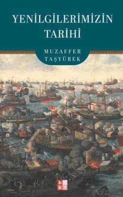 Yenilgilerimizin Tarihi - 1