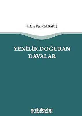 Yenilik Doğuran Davalar - 1