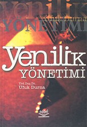 Yenilik Yönetimi - Nobel Akademik Yayıncılık