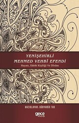 Yenişehirli Mehmed Vehbi Efendi - Gece Kitaplığı