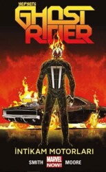 Yepyeni Ghost Rider Cilt 1: İntikam Motorları - Presstij Kitap