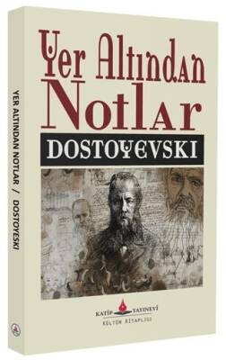 Yer Altından Notlar - 1