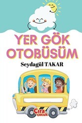 Yer Gök Otobüsüm - 1