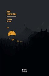 Yer Uykuları - Çıra Yayınları