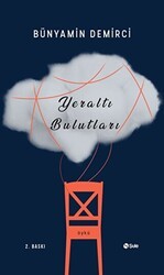 Yeraltı Bulutları - Şule Yayınları