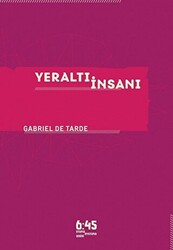 Yeraltı İnsanı - Altıkırkbeş Yayınları