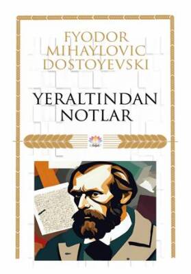 Yeraltından Notlar - 1