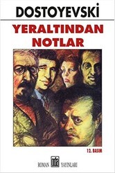 Yeraltından Notlar - Oda Yayınları