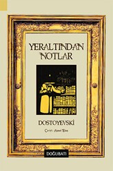 Yeraltından Notlar - Doğu Batı Yayınları