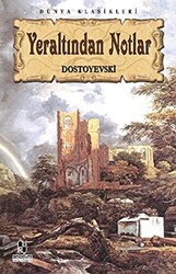 Yeraltından Notlar - Anonim Yayıncılık