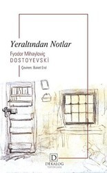 Yeraltından Notlar - Dekalog Yayınları
