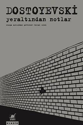 Yeraltından Notlar - 1