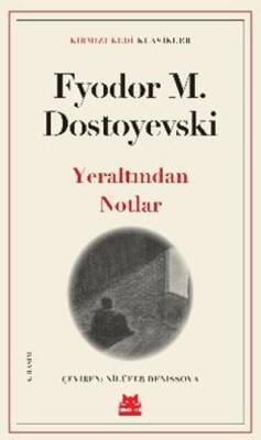 Yeraltından Notlar - 1