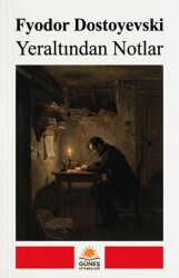Yeraltından Notlar - Güneş Kitabevleri Yayınları