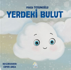 Yerdeki Bulut - Mahlas Çocuk Yayınları