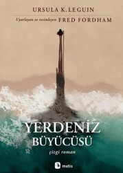 Yerdeniz Büyücüsü - Metis Yayınları