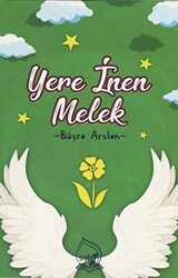 Yere İnen Melek - Sebe Yayınları