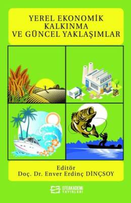 Yerel Ekonomik Kalkınma ve Güncel Yaklaşımlar - 1