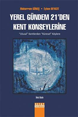 Yerel Gündem 21`den Kent Konseylerine - 1