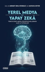 Yerel Medya ve Yapay Zeka - Çizgi Kitabevi Yayınları