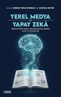 Yerel Medya ve Yapay Zeka - 1