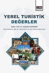 Yerel Turistik Değerler - Eğitim Yayınevi - Bilimsel Eserler