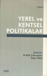 Yerel ve Kentsel Politikalar - Çizgi Kitabevi Yayınları