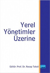 Yerel Yönetimler Üzerine - Nobel Akademik Yayıncılık
